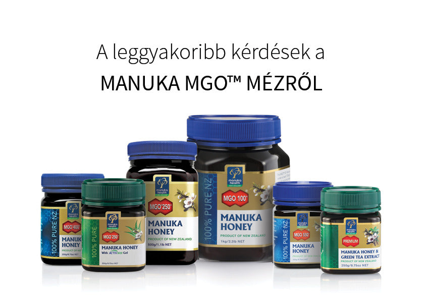 Kérdések és válaszok a Manuka MGO™ mézről